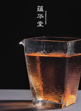 高档日式手工方锤纹公道杯加厚耐高温玻形茶海分YVZ茶茶璃器功夫