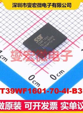 SST39WF1601-70-4I-B3KE TFBGA-48(6x8) 16Mbit NOR FLASH存储器