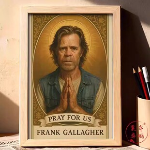 弗兰克无耻之徒shameless美剧周边木质相框摆台桌面正版礼物精致