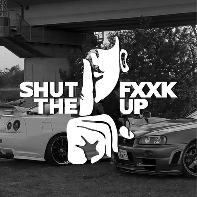 闭嘴/关你屁事/SHUT THE FXXK UP 英文趣味个性镂刻车贴路怒专治