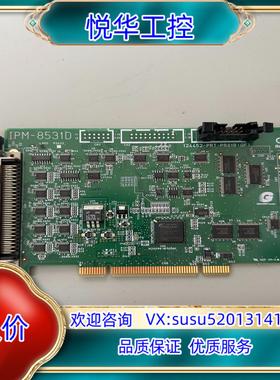 原装GRAPHIN IPM-8531D工业设备运动控制卡成色如图议