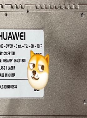 华为T5U TN11C1CFPT5U 03032AMP 波分