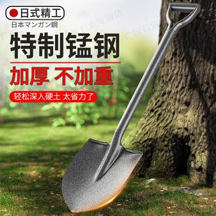 日本铁锹锰钢加厚一体农用工具户外挖沟铲子多功能工兵铲园艺翻地