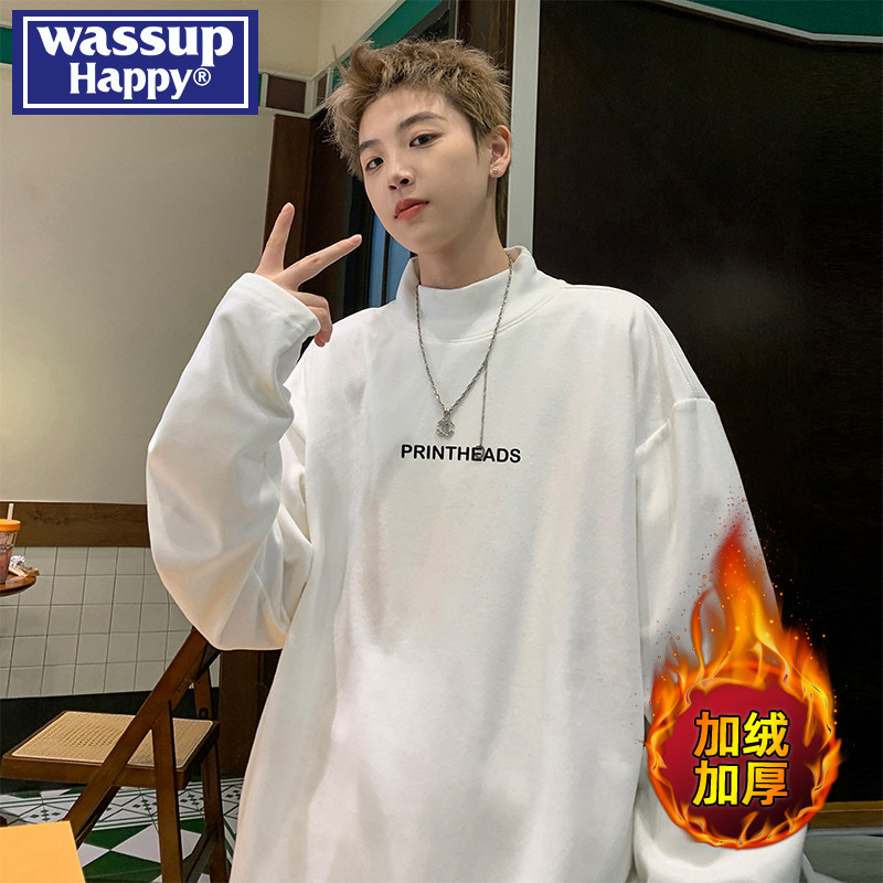 wassup happy长袖t恤男春秋季加绒加厚保暖宽松半高领套头打底衫