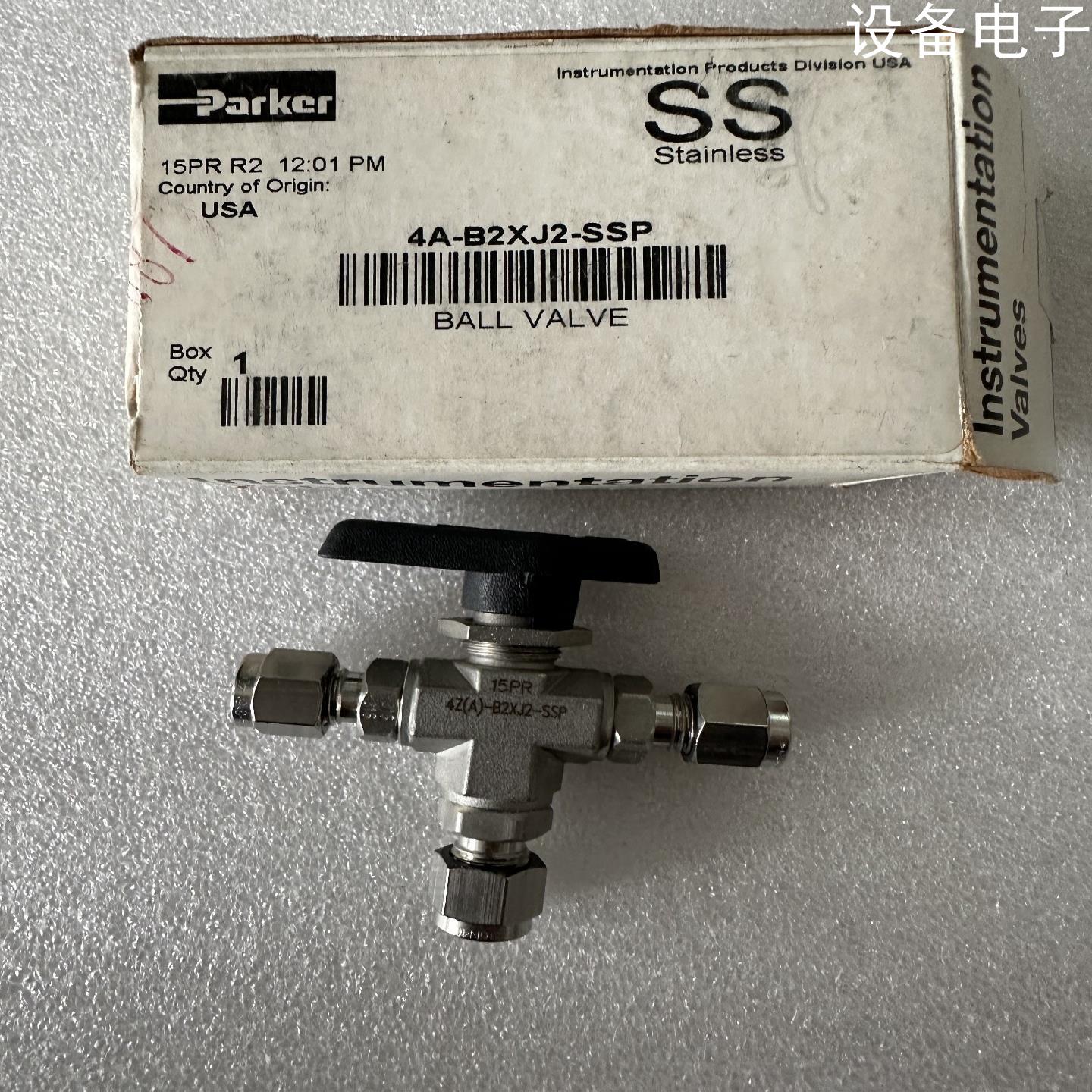 (设备配件）Parker 4A-B2XJ2-SSP，1/4卡套三通球阀，