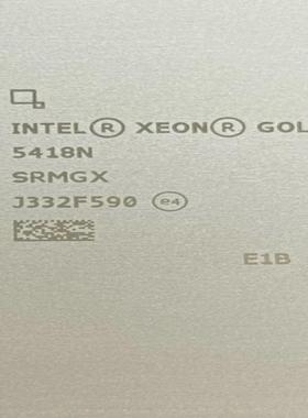 Gold 5418N 正式版 (24核心48线程 1.80主