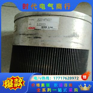 议价 功能正常 JS2014FN001 NSK直驱马达