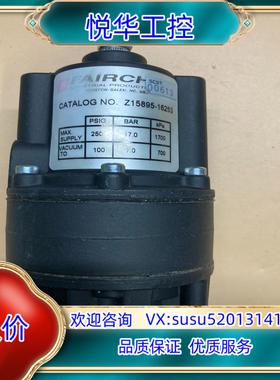 原装仙童Fairchild减压阀 Z15895-16253 品质议