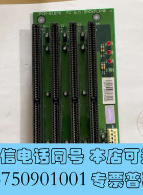 全新研华4ISA槽底板 PCA-6104B PC BUS询价