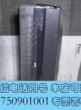 全新FTT3204-G02,三块,仓库备品备件,图片需询价