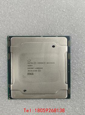 【非标价】英特尔铜牌 intel 3204 CPU 正式版 主频1.9