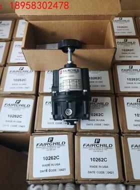 美国FAIRCHILD仙童调压阀10262C  10262  30252全新原装正品