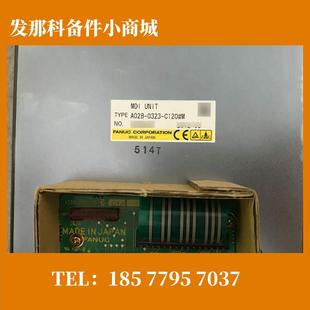 T全新按键盘现货质保一年拒绝翻新 FANUC发那科A02B 0323 C120