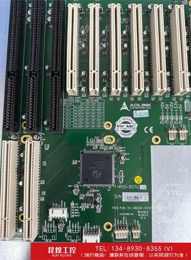 询价！ADLINK凌华工控机底板HPCI-9S7U 实物图