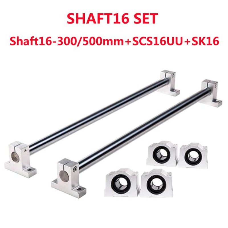 SHAFT16 SET: 2PCS Linear Shaft16-300/500mm  4PCS SCS16UU Bea