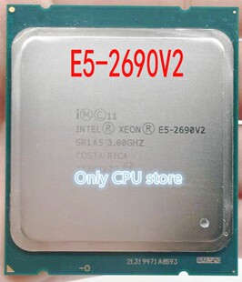 for  E5-2690v2 E5-2690 V2 Processor SR1A5 3.0Ghz 10 Core 25M