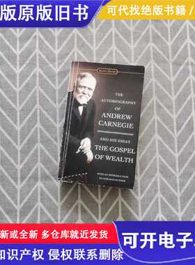 Autobiography of 安德鲁卡内基自传 英文原版/Andrew Carnegie/S
