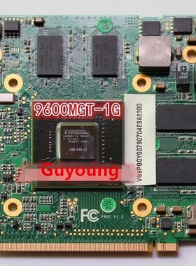 9600MGT 9600M GT MXM II DDR2 1024MB VGA Card G96-630-C1 G96-