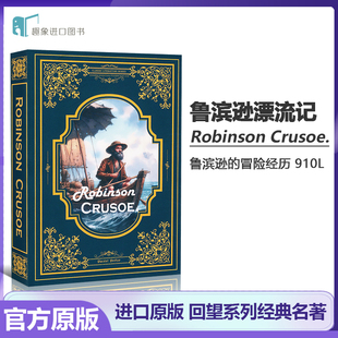 鲁滨逊漂流记 英文原版 Robinson Crusoe 笛福 回望系列世界经典名著 中世纪的荒野求生小说 英文版进口原版英语书籍