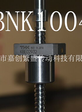 THK滚珠丝杆 BNK1004-2.5RRG0+330LC3Y BNK 1004-2.5RRG0+330LC5Y