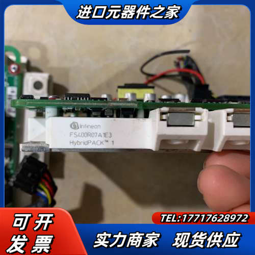 FS400R07A1E3英飞凌模块，成色如图，质量，议价