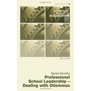 Leadership School Dealing with 9781903765753 现货 Dilemmas Professional