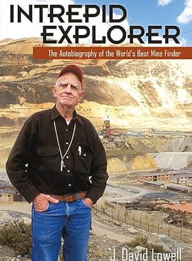 【3-6周达】英文原版 Intrepid Explorer:The Autobiography of the World's Best Mine Finder... 9781941451038