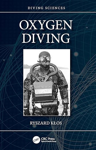 现货 英文原版 Oxygen Diving (Diving Sciences)... 9781032313894