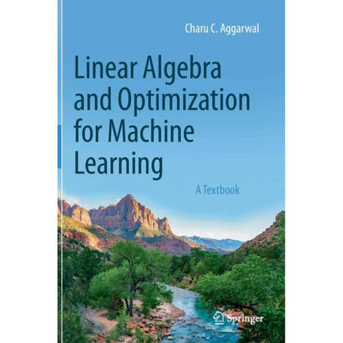 现货 机器学习的线性代数与优化Linear Algebra and Optimization for Machine Learning 9783030403430