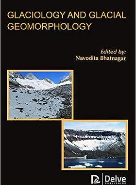 现货 英文原版 Glaciology and Glacial Geomorphology 9781773613628
