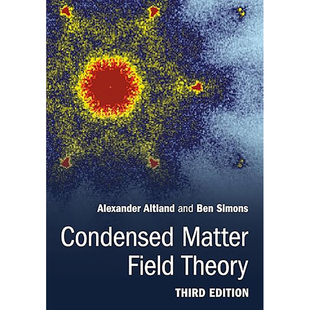 现货 英文原版 凝聚态场论 第三版 Condensed Matter Field Theory 剑桥出版 9781108494601
