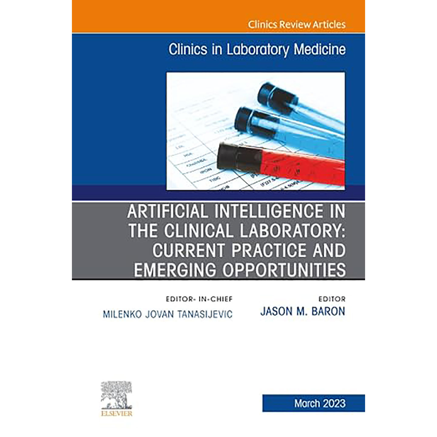 现货英文原版Artificial Intelligence in the Clinical Laboratory:Current Practice and Emerging 9780323939836