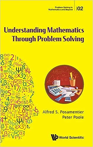 现货 英文原版 Understanding Mathematics Through Problem Solving 9789814663670