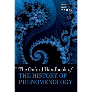 现货英文原版牛津现象学史手册The Oxford Handbook of the History of Phenomenology9780198896746