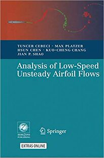 现货 英文原版 低速非稳态翼面流分析 Analysis of Low-Speed Unsteady Airfoil Flows 9783540229322