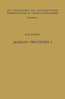 现货 英文原版 Markov Processes:Volume I (Grundlehren der mathematischen Wissenschaften, 121/122) 9783662000335