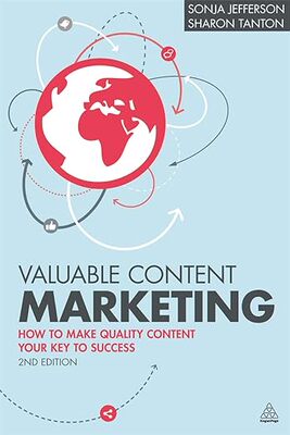 【3-6周达】进口原版 Valuable Content Marketing:How to Make Quality Content Your Key to Success... 9780749473273