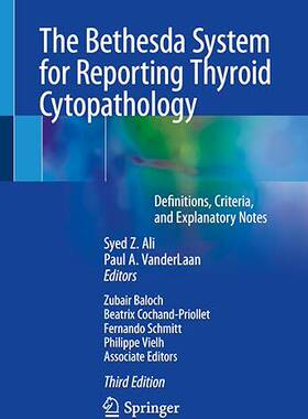 现货 英文原版 甲状腺细胞病理学报告Bethesda系统 The Bethesda System for Reporting Thyroid Cytopathology 9783031280450