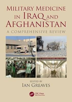 预订 进口原版 Military Medicine in Iraq and Afghanistan:A Comprehensive Review 9780815377597