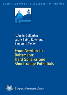 【预订】From Newton to Boltzmann: Hard Spheres and Short-Range Potentials 9783037191293