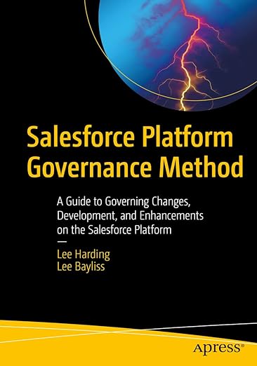 现货英文原版 Salesforce Platform Governance Method:A Guide to Governing Changes, D... 9781484274033