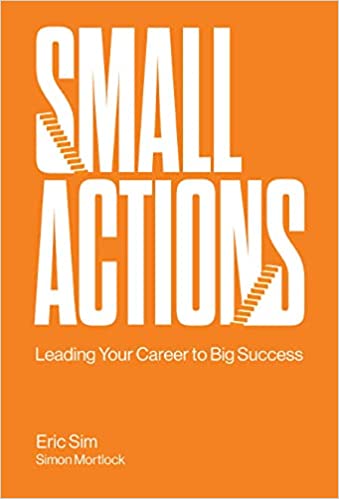 现货 小行动: 引领你的事业走向大成功 Small Actions: Leading Your Career to Big Success 9789811232572