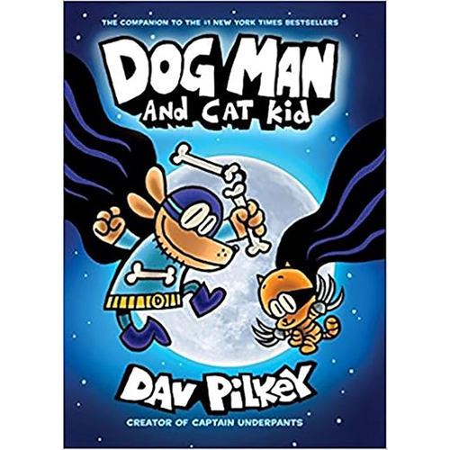 现货英文原版Dog Man and Cat Kid:From the Creator of Captain Underpants (Dog Man #4)9780545935180