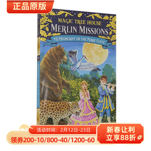 神奇树屋 梅林的任务 英文原版 童书 Magic Tree House Merlin Missions 13: Moonlight on the Magic Flute 9780375856471