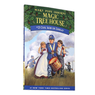 神奇树屋 英文原版 Magic Tree House 21: Civil War on Sunday 玛丽波奥斯本 青少年课外英语读物 桥梁章节书 平装