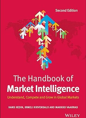 【3~6周达】 The Handbook of Market Intelligence:Understand, Compete and Grow in Global Markets 9781118923627