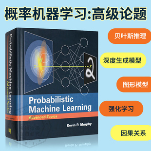 【微瑕】英文原版 概率机器学习：高级论题 Probabilistic Machine Learning: Advanced Topics... 精装 9780262048439