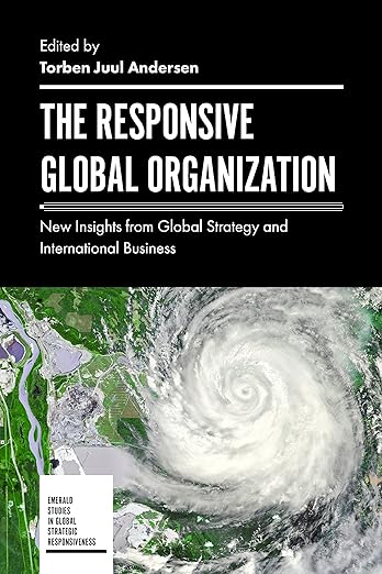 现货 英文原版 The Responsive Global Organization:New Insights from Global Strategy... 9781787148321