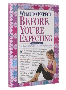 海蒂怀孕大百科 英文原版 What to Expect Before You're Expecting 完全备孕指南 进口育儿书 平装 Paperback