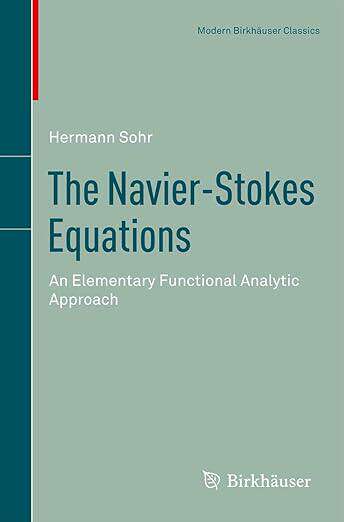 现货 英文原版 The Navier-Stokes Equations:An Elementary Functional Analytic Approach... 9783034805506